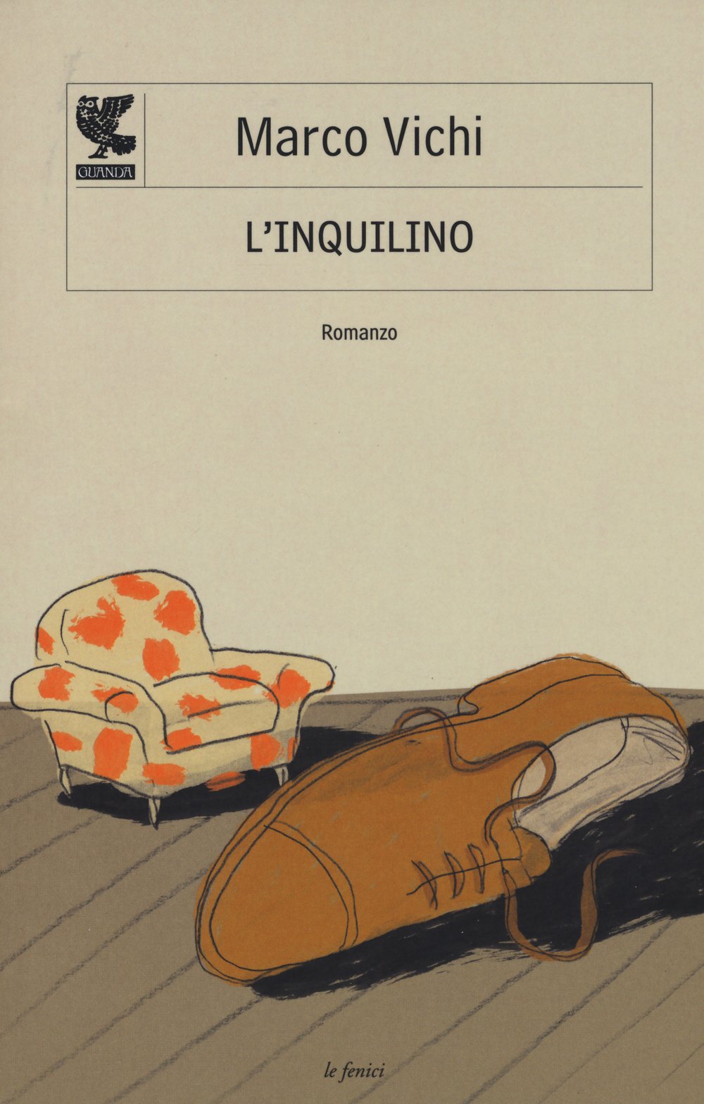 L'inquilino (Le Fenici) Contemporary literature