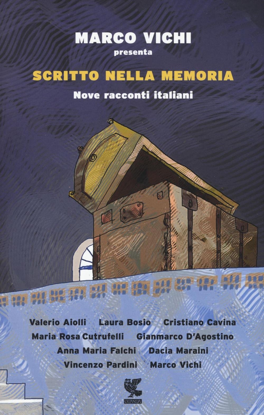 Scritto nella memoria. Nove racconti italiani (Narratori della Fenice) Contemporary literature