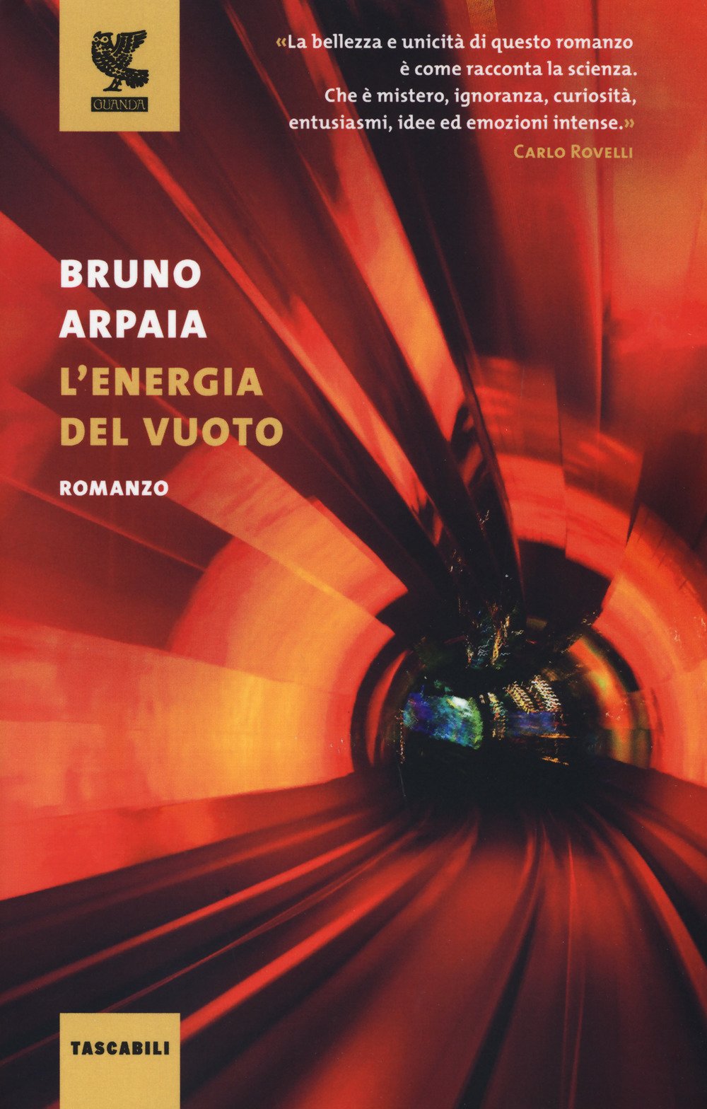 L'energia del vuoto (Tascabili Guanda. Narrativa) Contemporary literature