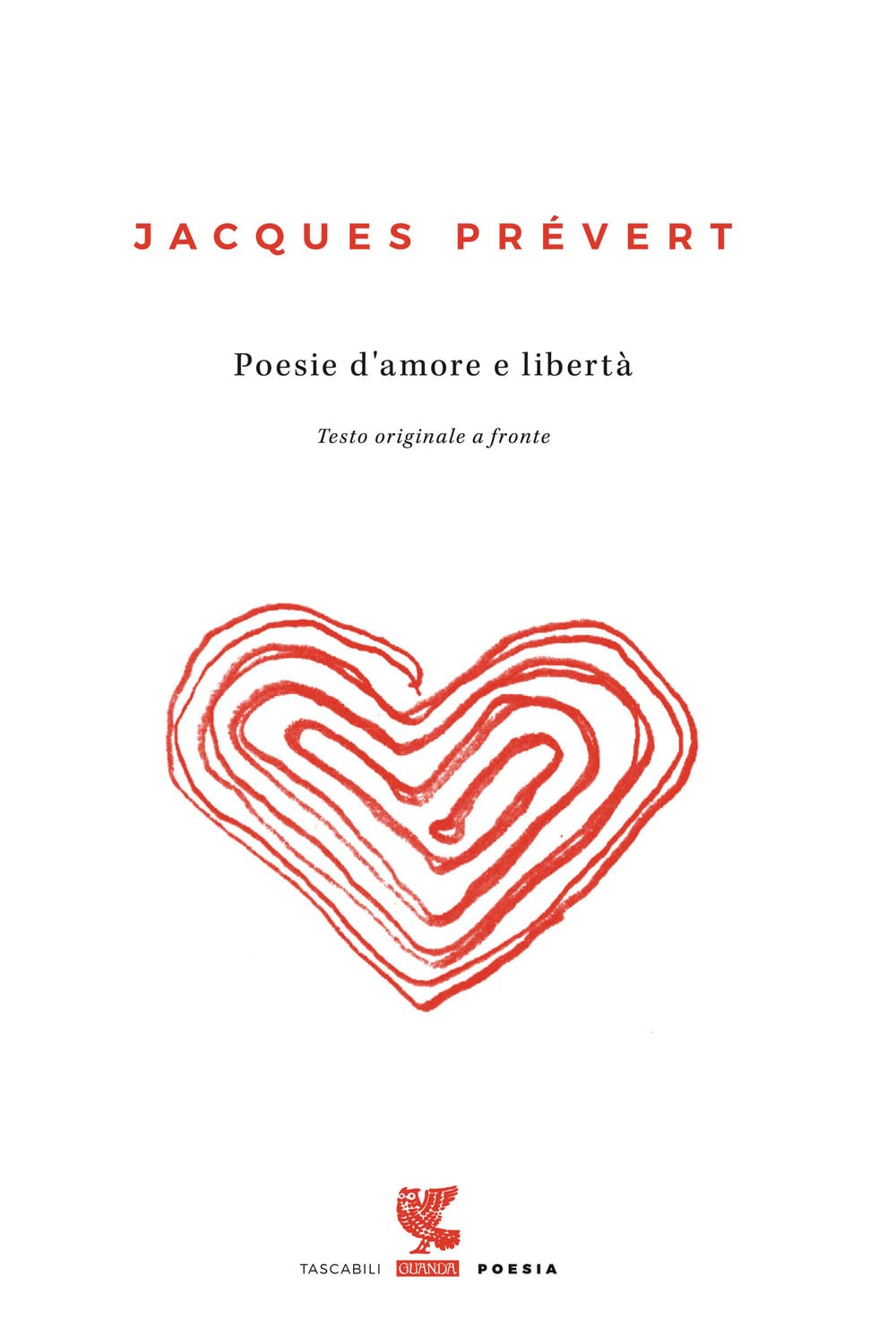 Poesie d'amore e libertà. Testo francese a fronte Poetry
