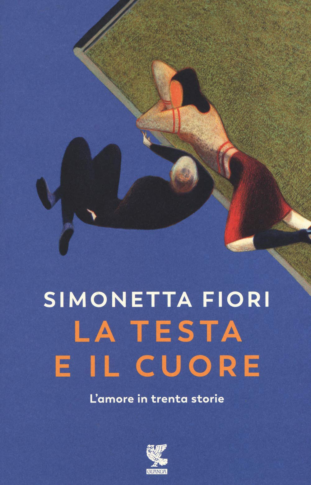La testa e il cuore. L'amore in trenta storie book
