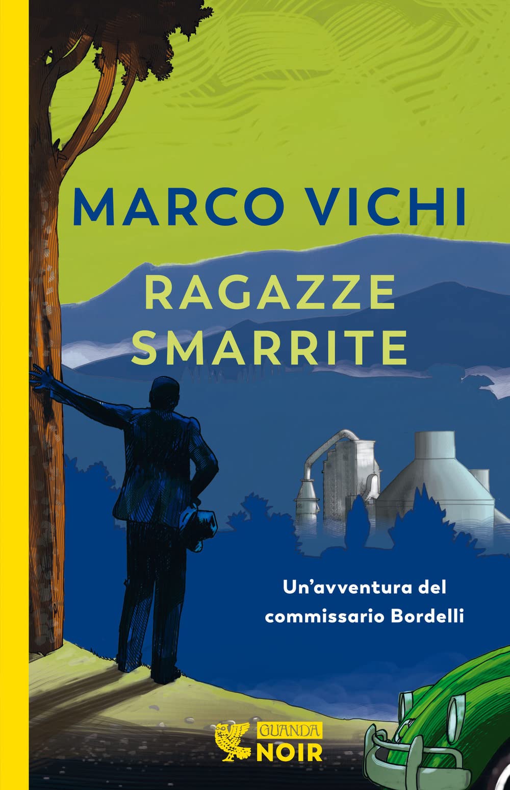 Ragazze smarrite.Un'avventura del commissario Bordelli book