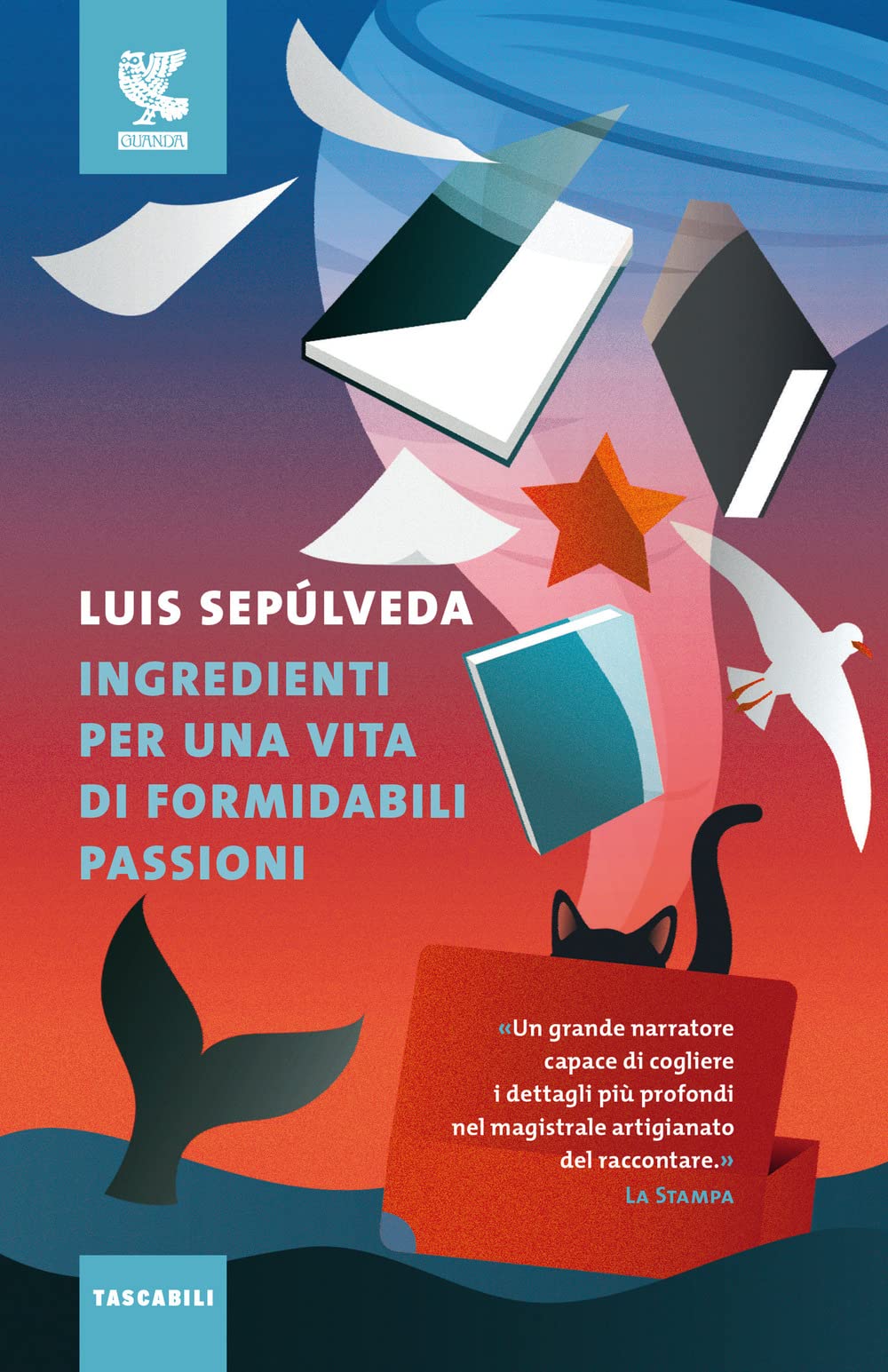 Ingredienti per una vita di formidabili passioni book