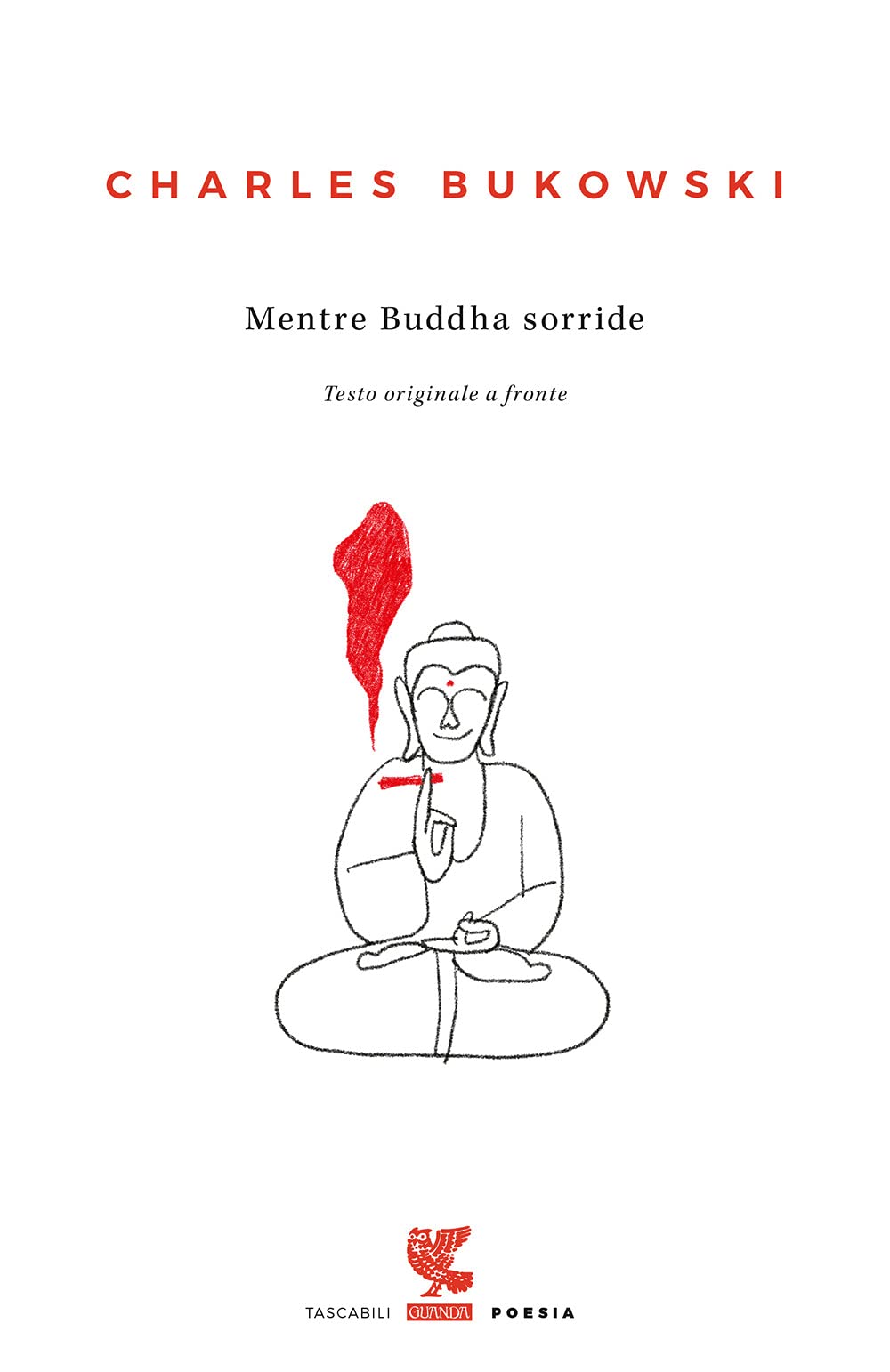 Mentre Buddha sorride. Testo inglese a fronte book