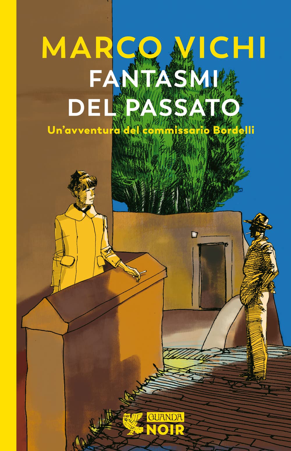 Fantasmi del passato. Un'indagine del commissario Bordelli book