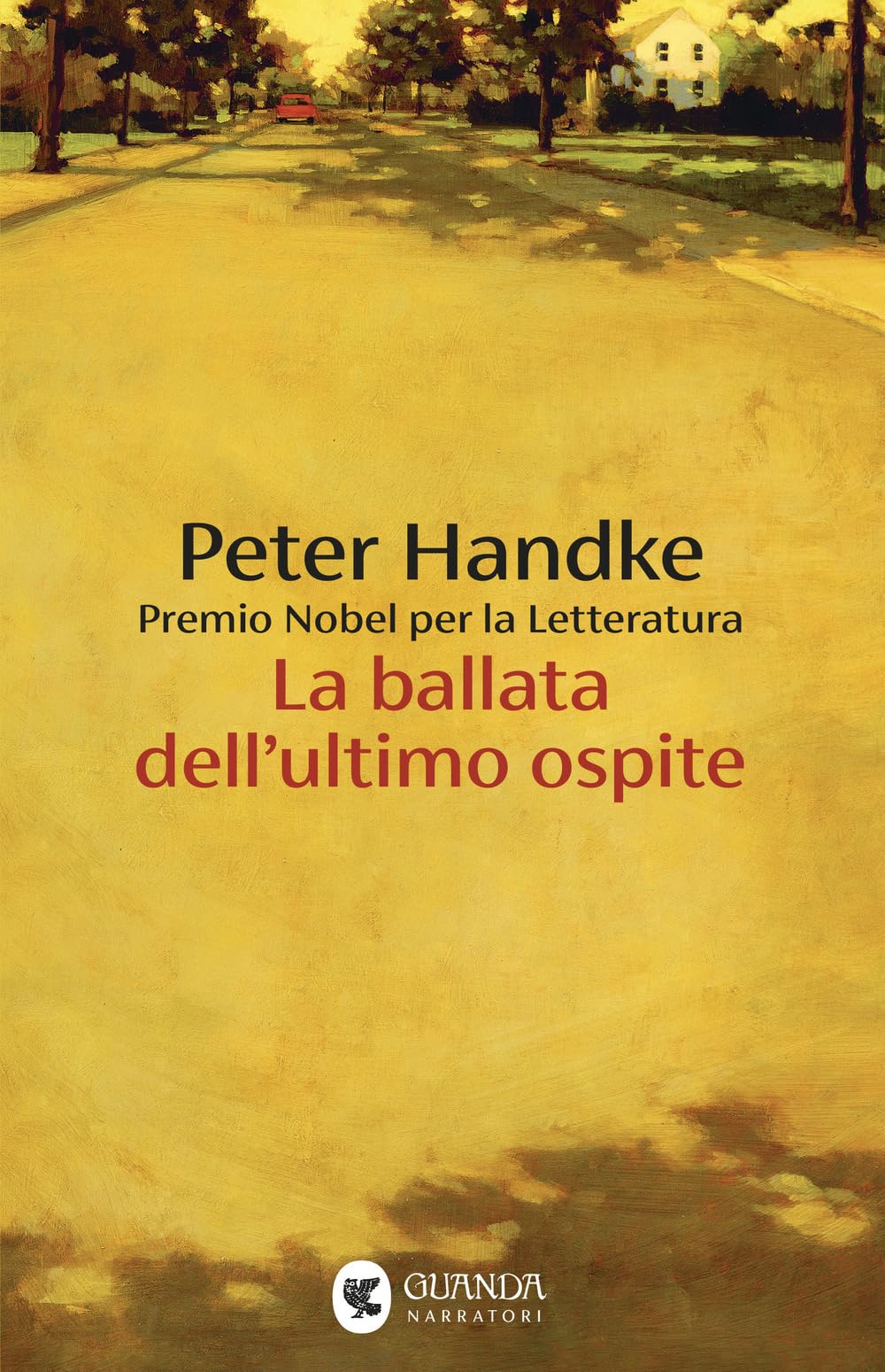 La ballata dell'ultimo ospite (Narratori della Fenice) Contemporary literature