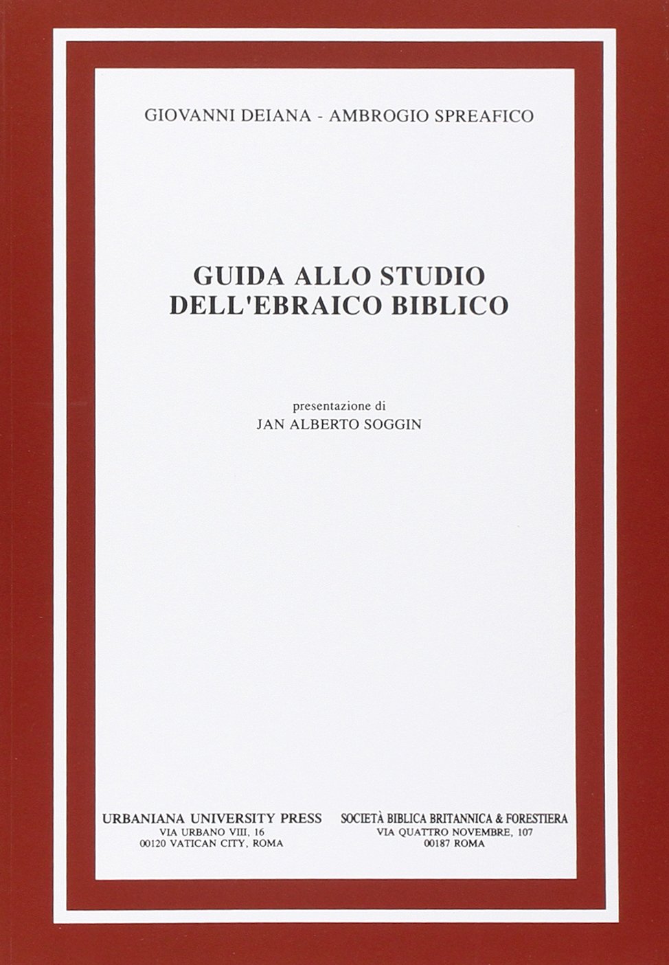 Guida allo studio dell'ebraico biblico. Con chiave degli esercizi. Con sussidio audio book