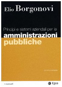 Principi e sistemi aziendali per le amministrazioni pubbliche book