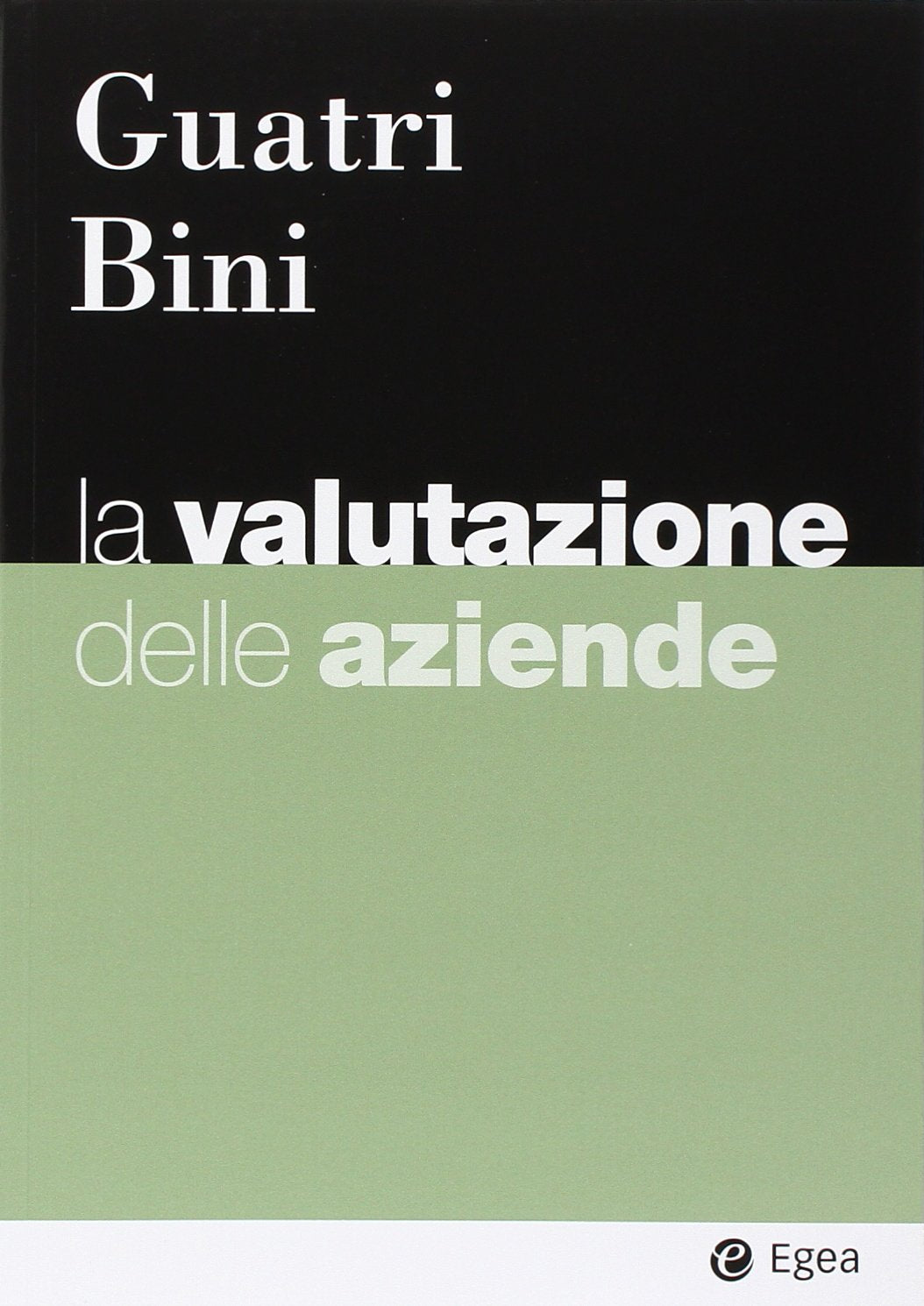 La valutazione delle aziende book