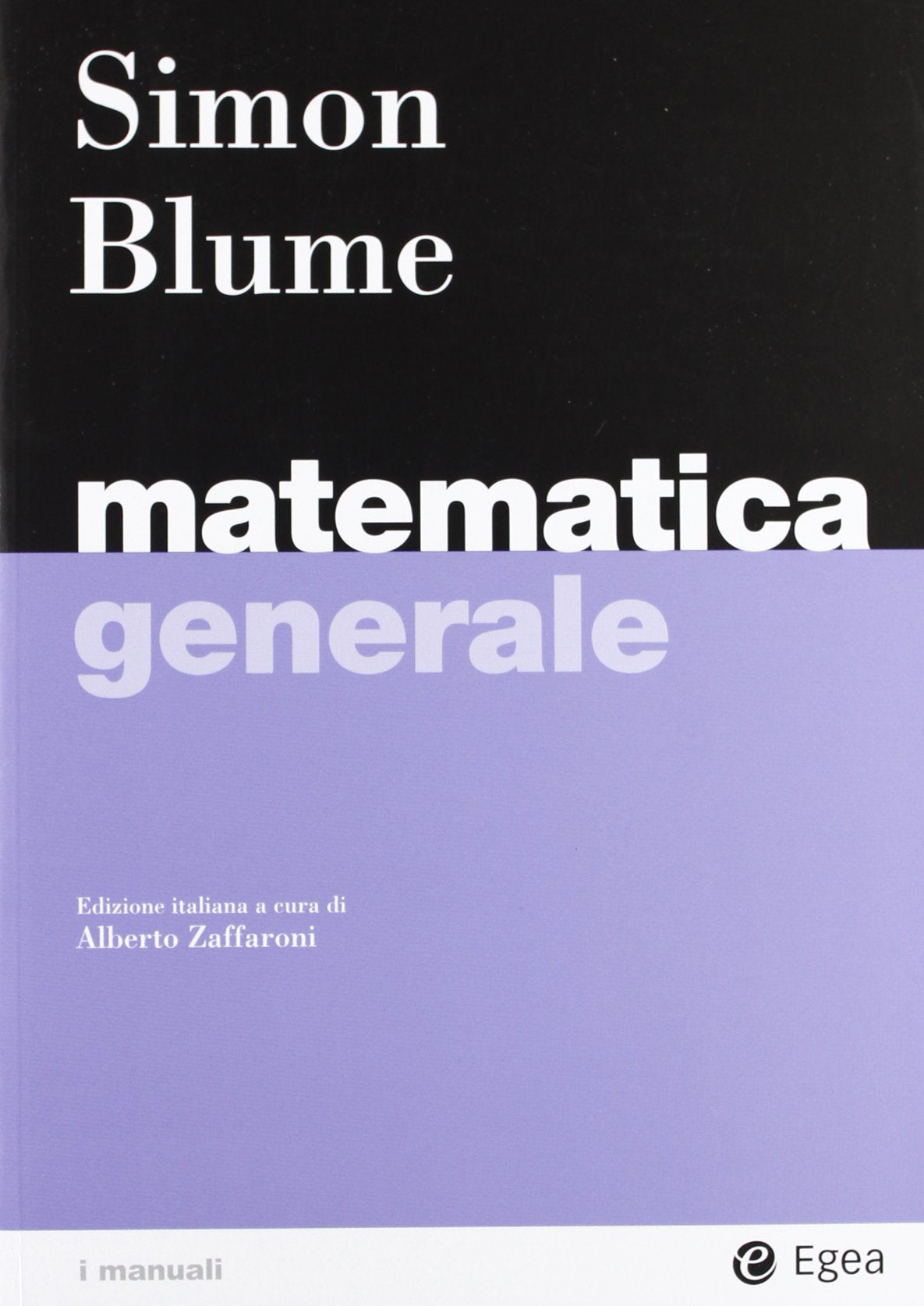 Matematica generale (I Manuali) Mathematics
