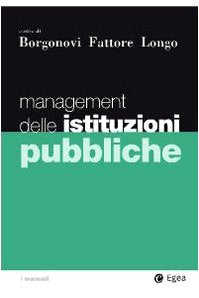 Management delle istituzioni pubbliche book