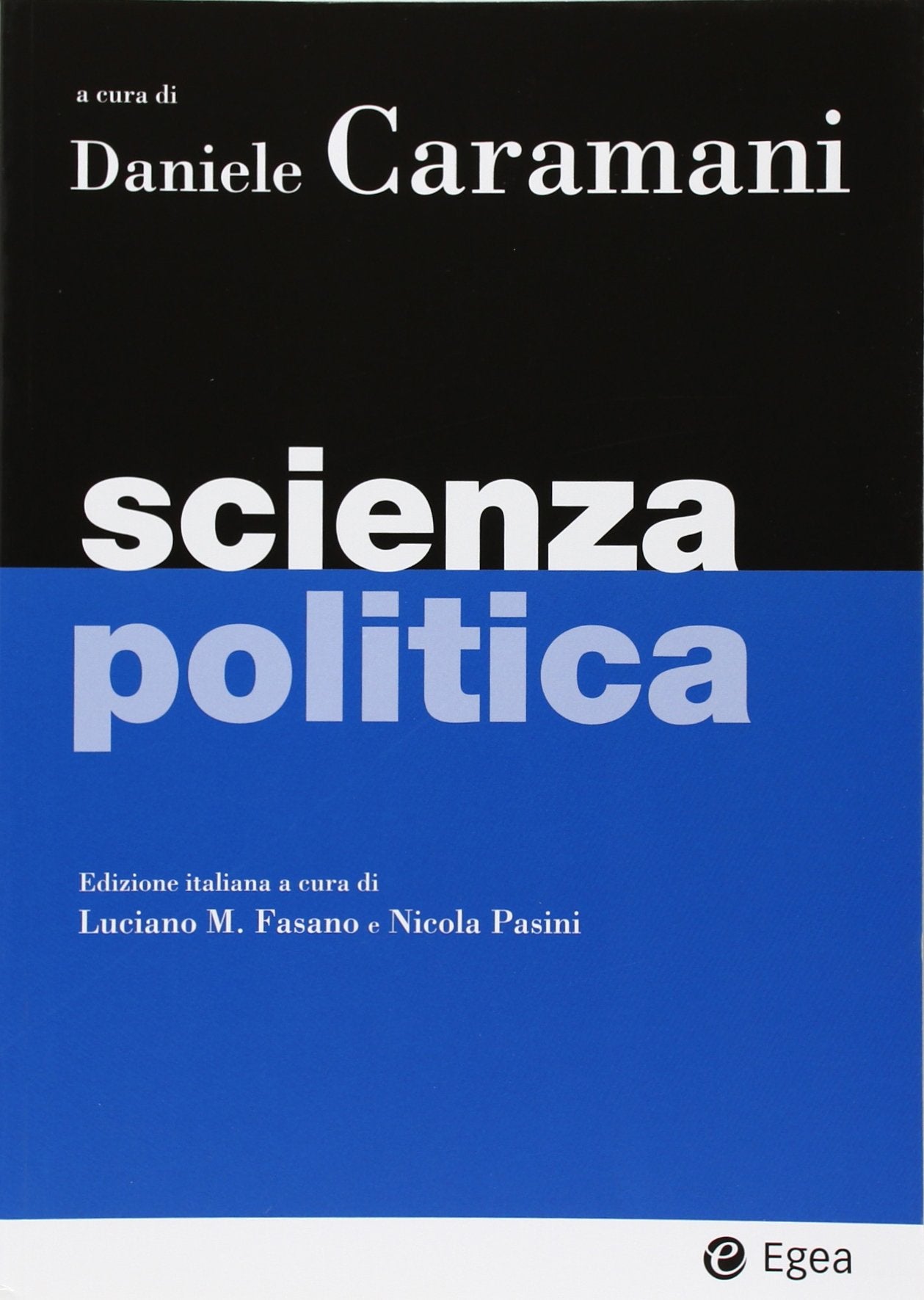 Scienza politica (I Manuali, Band 69) Politics & History