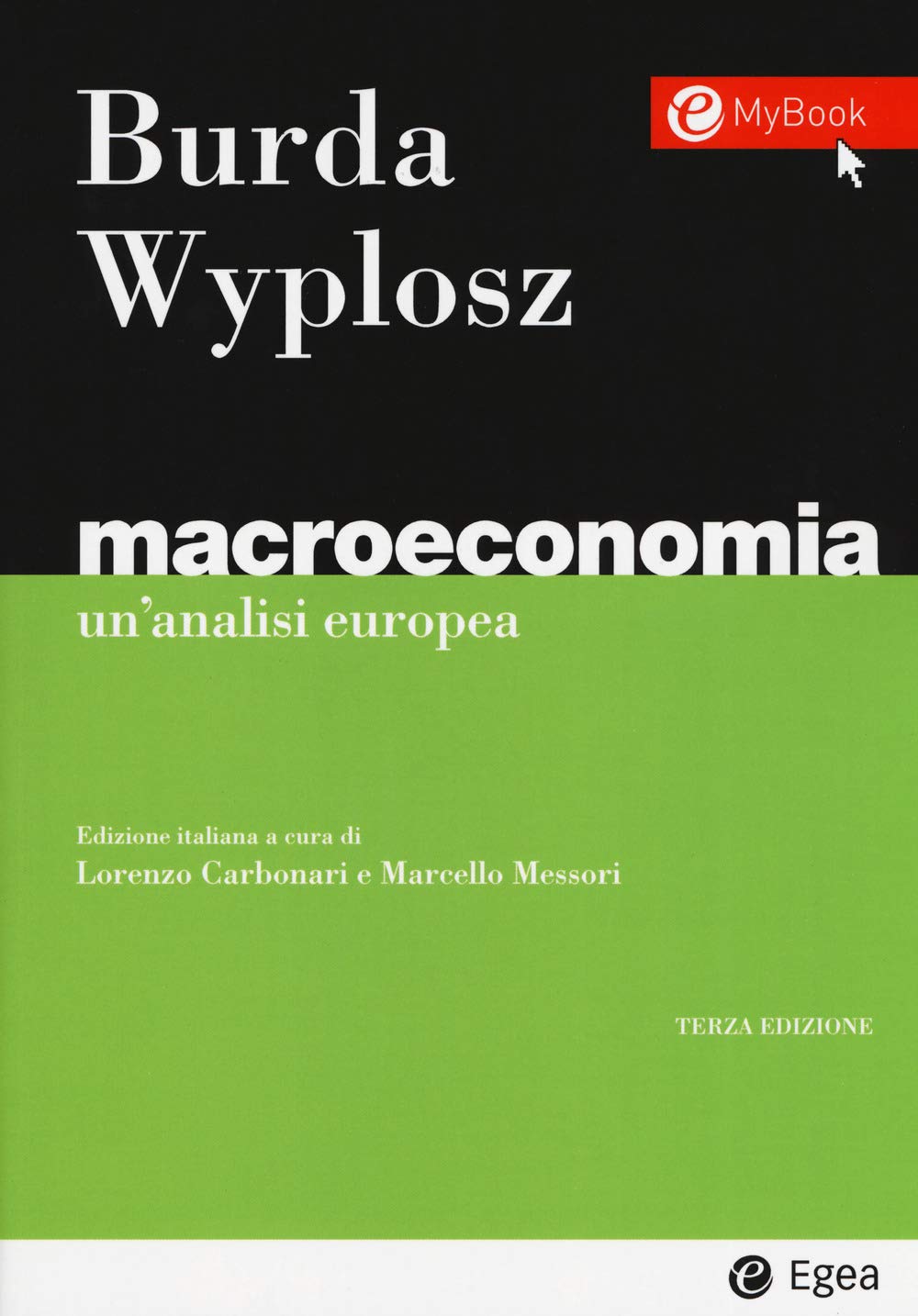 Macroeconomia. Un'analisi europea (I Manuali, Band 148) Business, Finance & Career