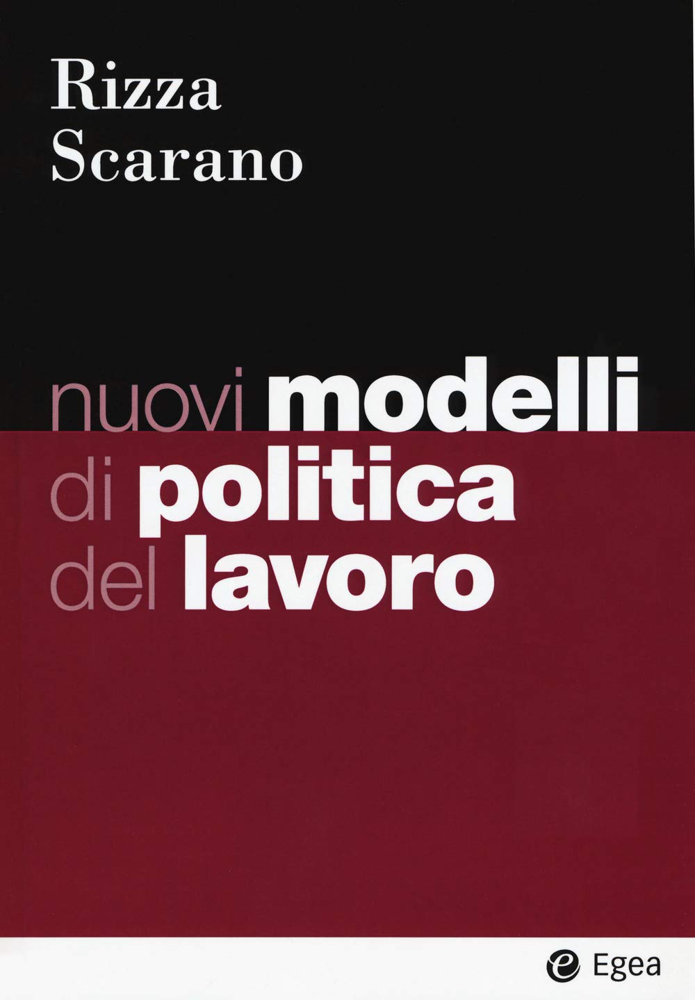 Nuovi modelli di politica del lavoro book