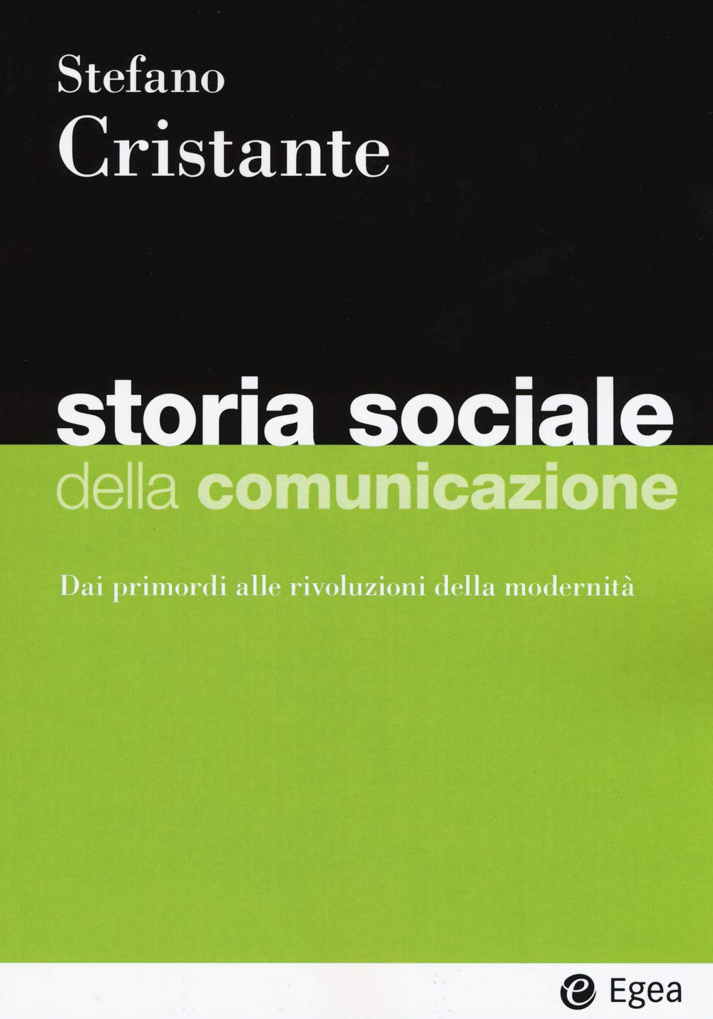 Storia sociale della comunicazione Media & Communication