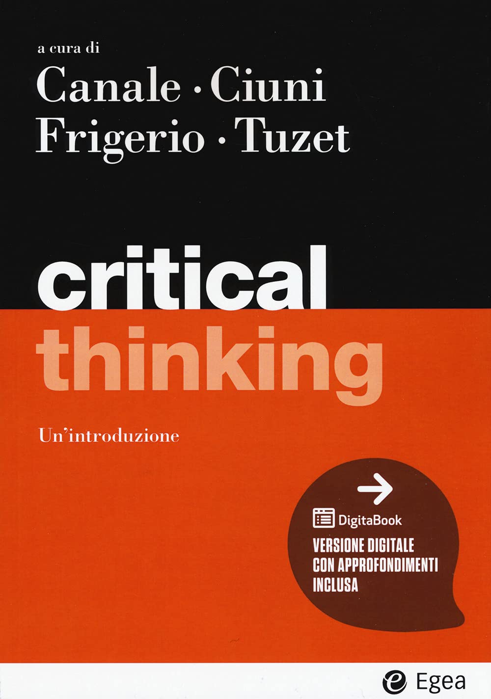 Critical thinking. Con Contenuto digitale per accesso online (I Manuali) Philosophy