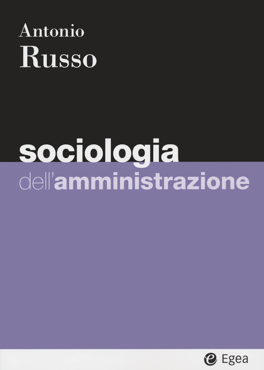 Sociologia dell'amministrazione book