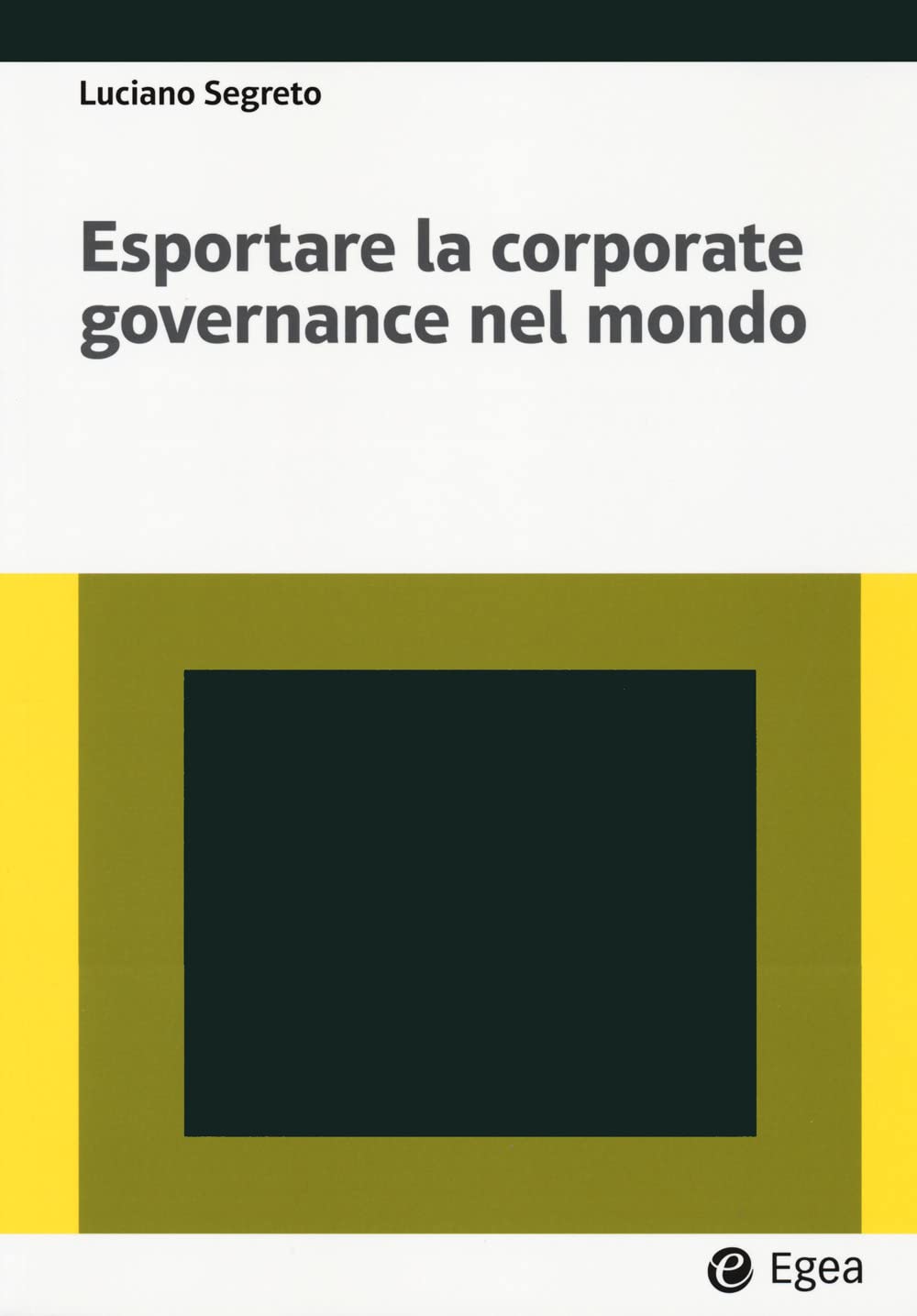 Esportare la corporate governance nel mondo book
