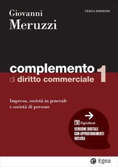 Complemento di diritto commerciale. Impresa, società in generale e le società di persone (Vol. 1) book