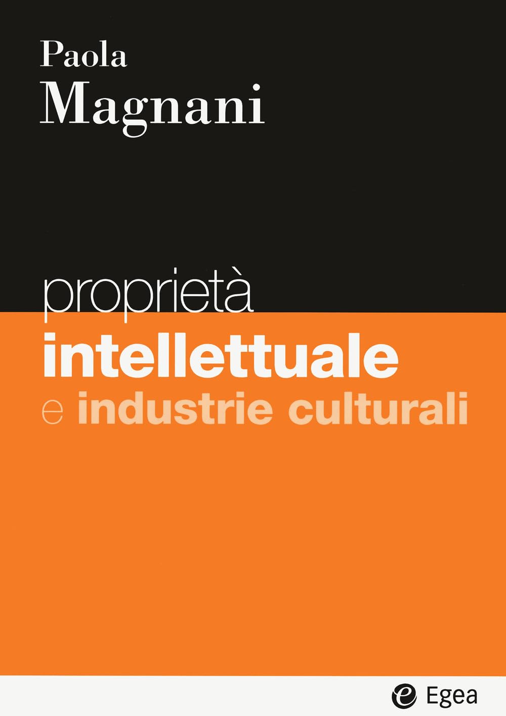 Proprietà intellettuale e industrie culturali book