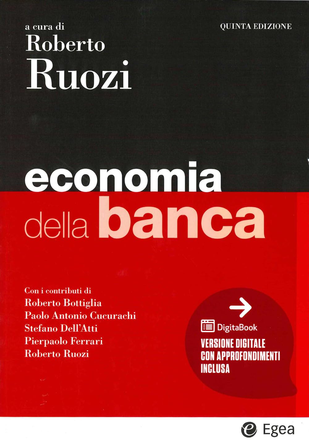 Economia della banca. Con DigitaBook (I Manuali) Business, Finance & Career
