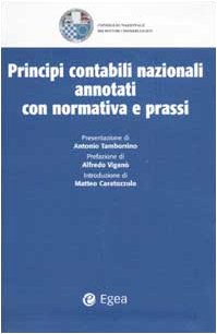 Principi contabili nazionali annotati con normativa e prassi (Impresa & professionisti) Books