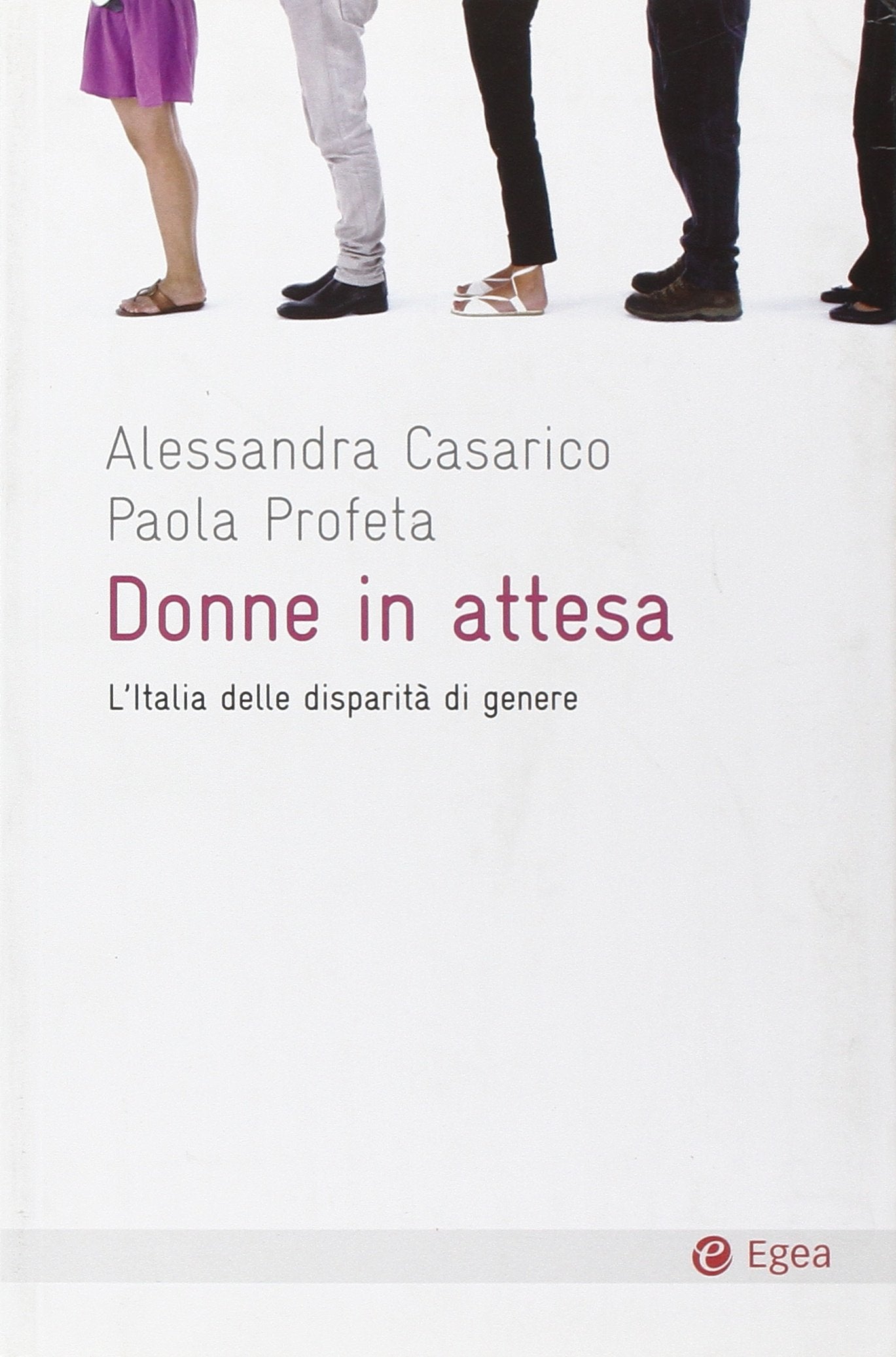 Donne in attesa. L'Italia delle disparità di genere book