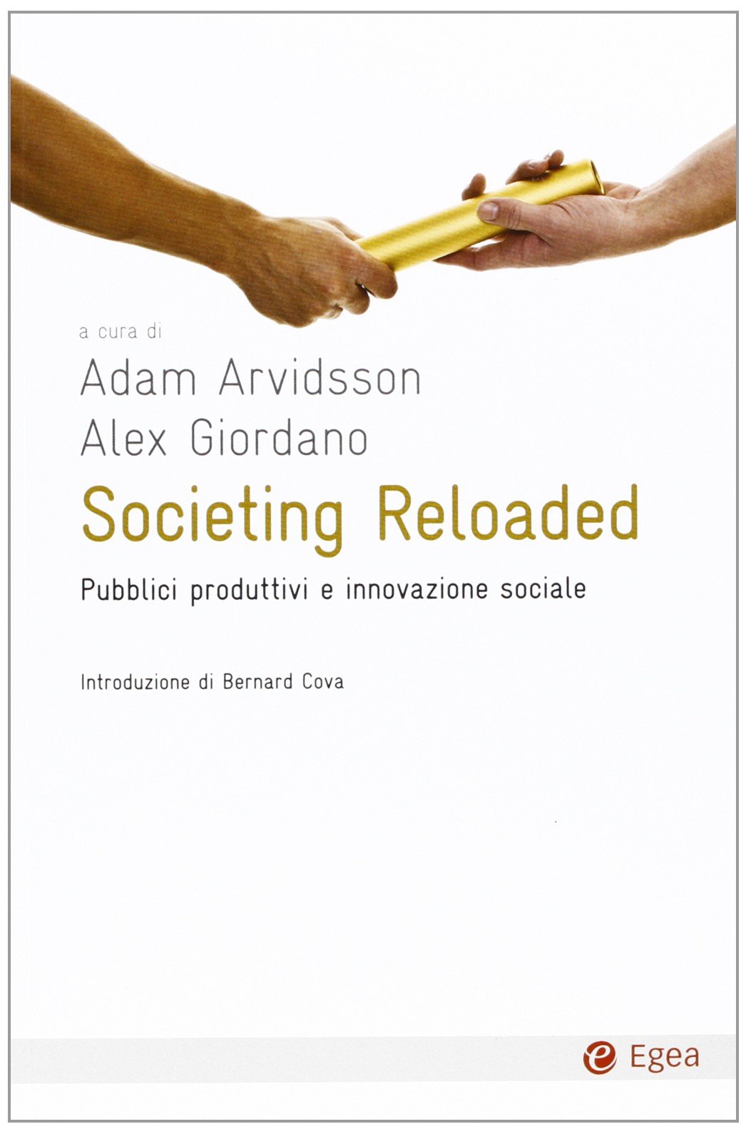 Societing Reloaded. Pubblici produttivi e innovazione sociale book