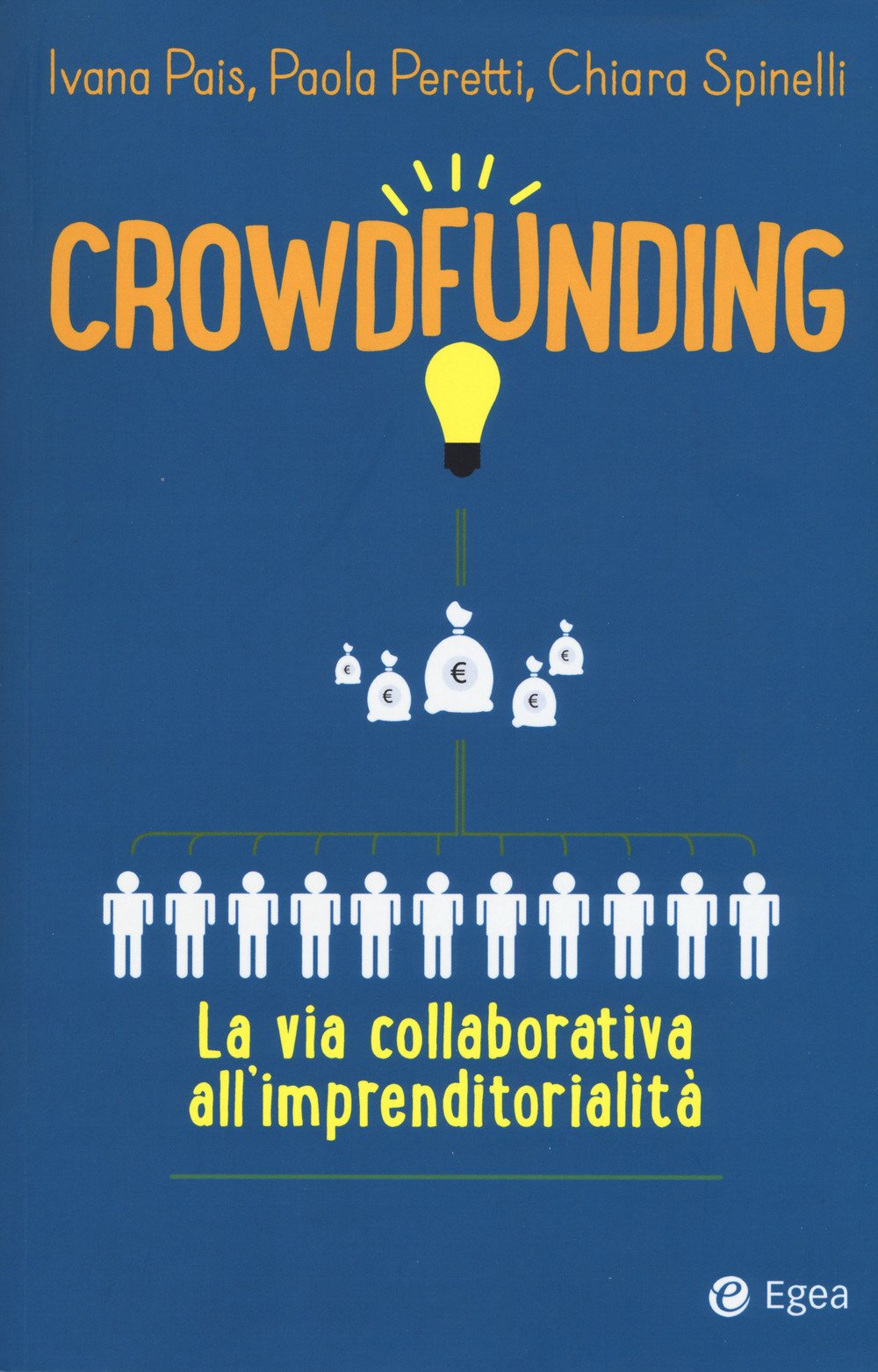 Crowdfunding. La via collaborativa all'imprenditorialità book