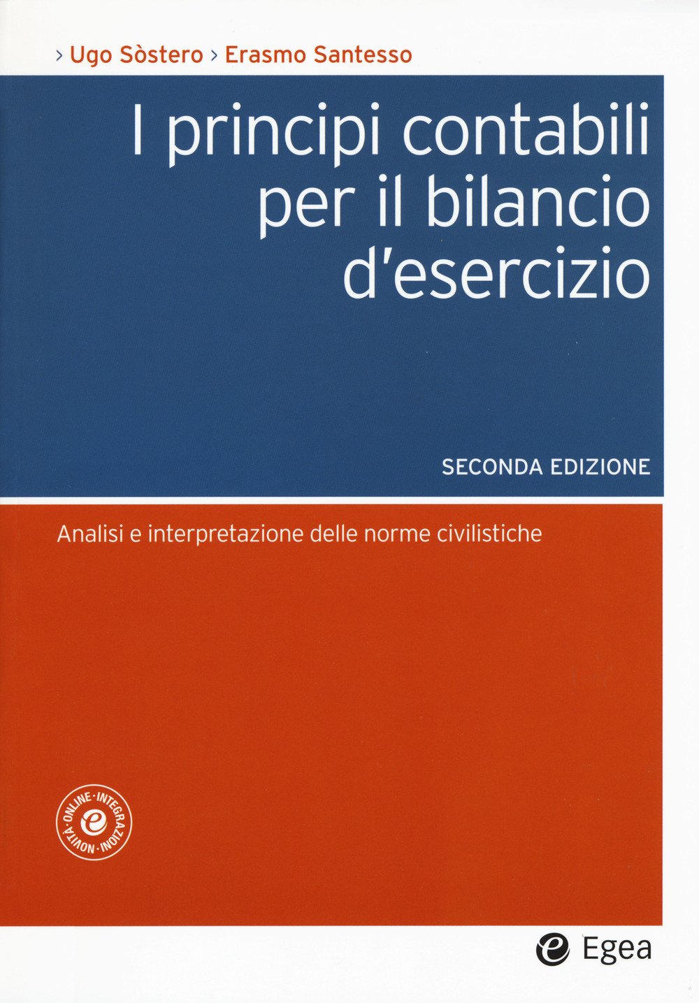 I principi contabili per il bilancio d'esercizio. Analisi e interpretazione delle norme civilistiche book