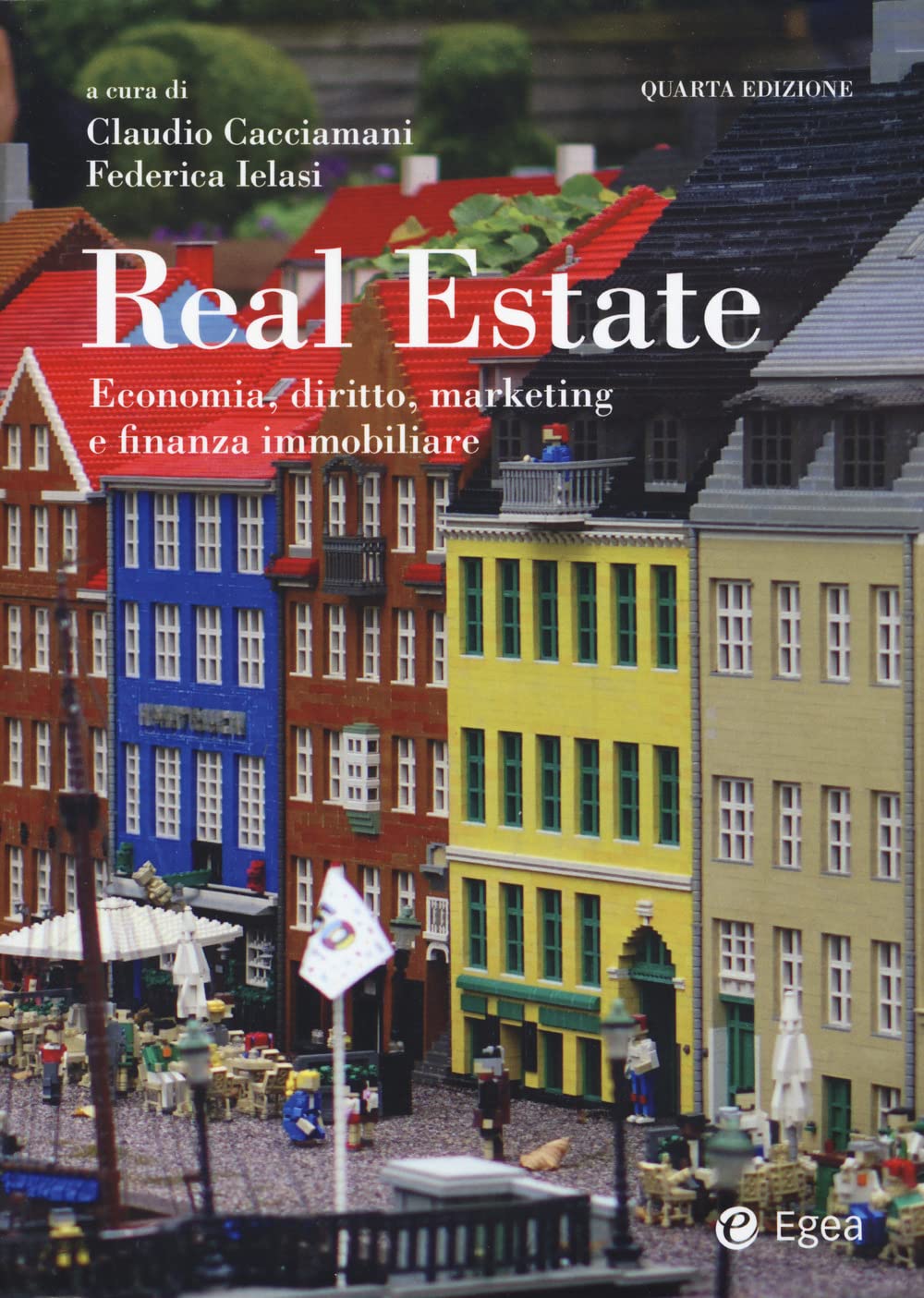Real estate. Economia, diritto, marketing e finanza immobiliare (Reference) Law