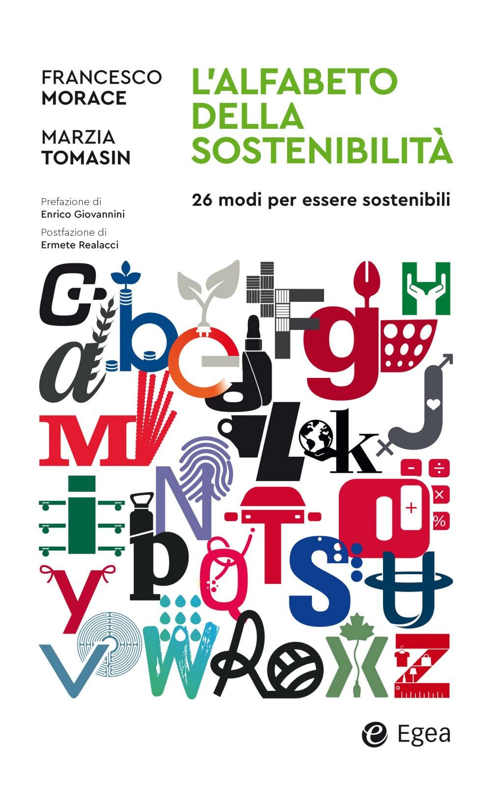 L'alfabeto della sostenibilità. 26 modi di essere sostenibili book