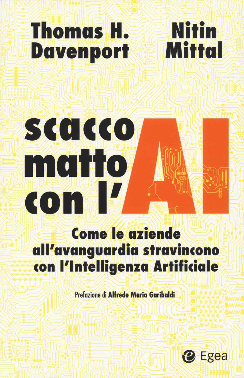 Scacco matto con l'AI. Come le aziende all’avanguardia stravincono con l’intelligenza artificiale book