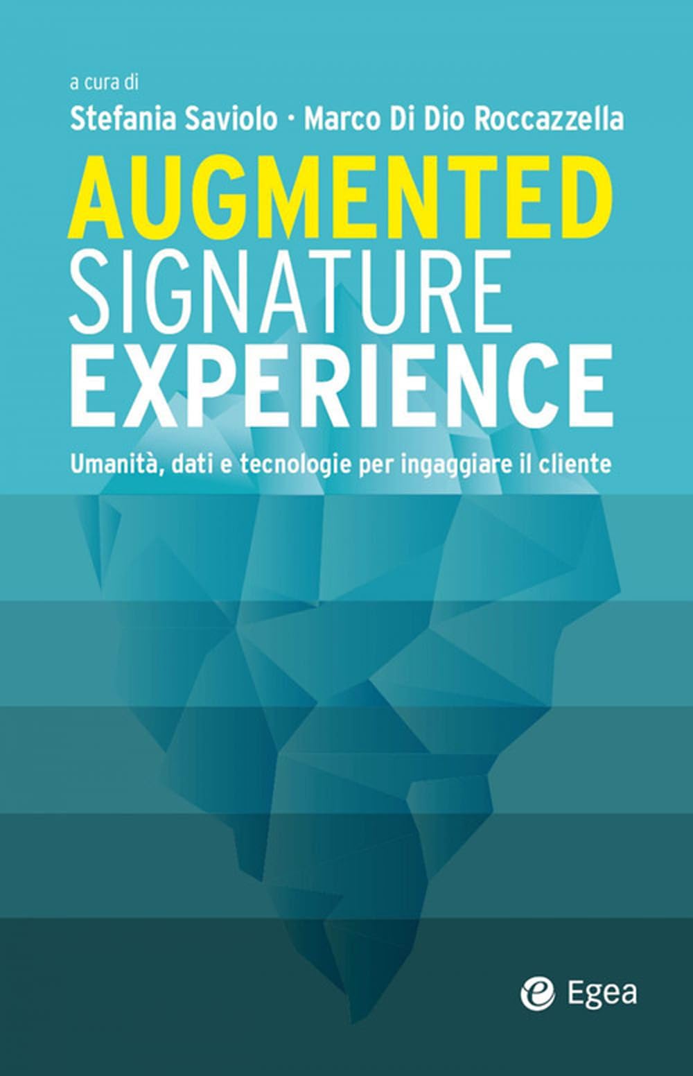 Augmented signature experience. Umanità, dati e tecnologie per ingaggiare il cliente Business, Finance & Career