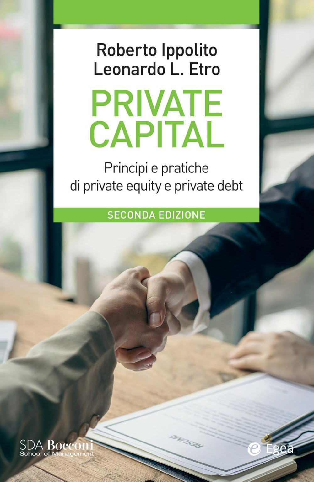 Private capital. Principi e pratiche di private equity e private debt book