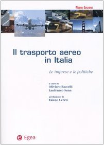Il trasporto aereo in Italia. Le imprese e le politiche book