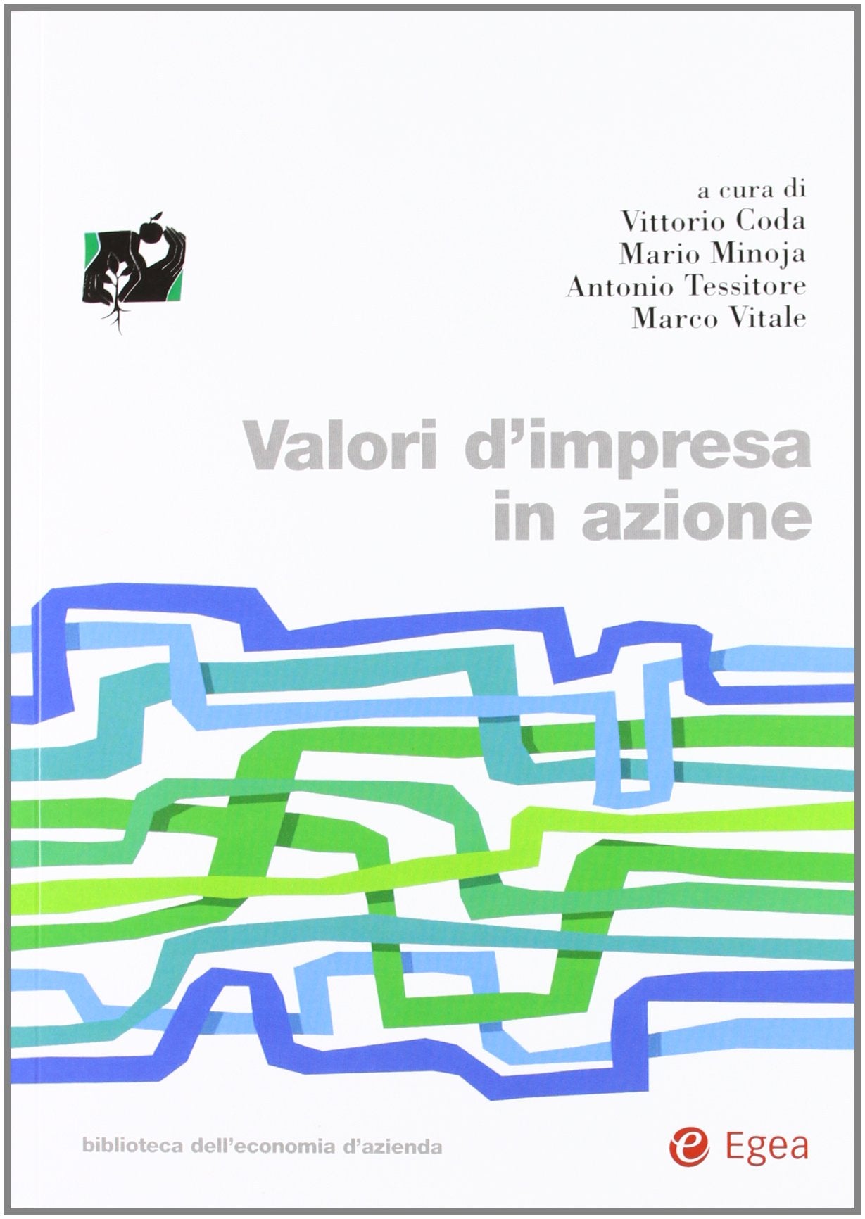 Valori d'impresa in azione book