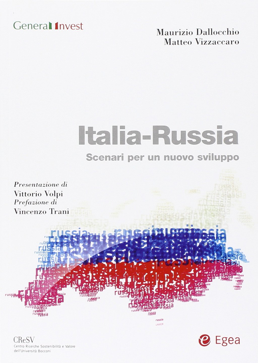Italia-Russia. Scenari per un nuovo sviluppo (Biblioteca dell'economia d'azienda) Business, Finance & Career
