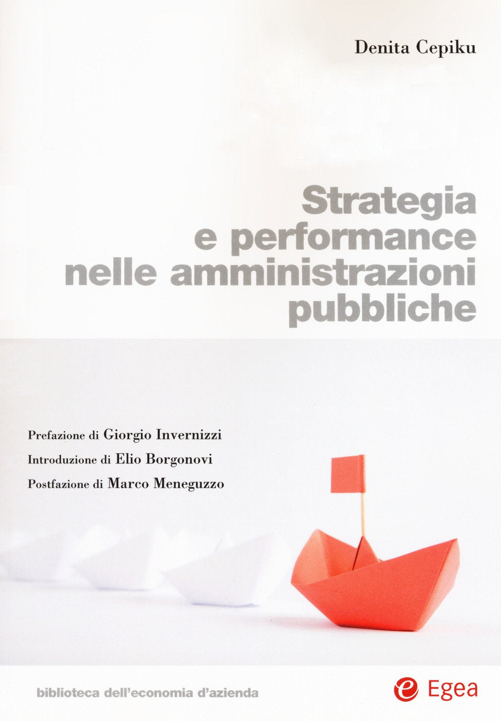 Strategia e performance nelle amministrazioni pubbliche book