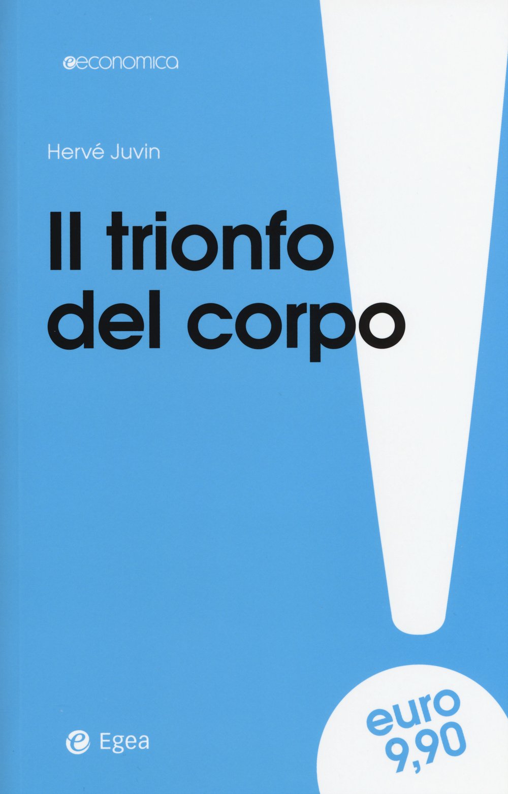 Il trionfo del corpo Books