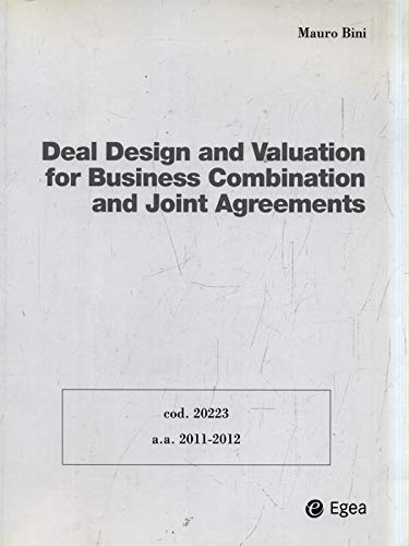 Deal Design and Valuation for Business Combination cod. 20223 a.a. 2011-2012 book