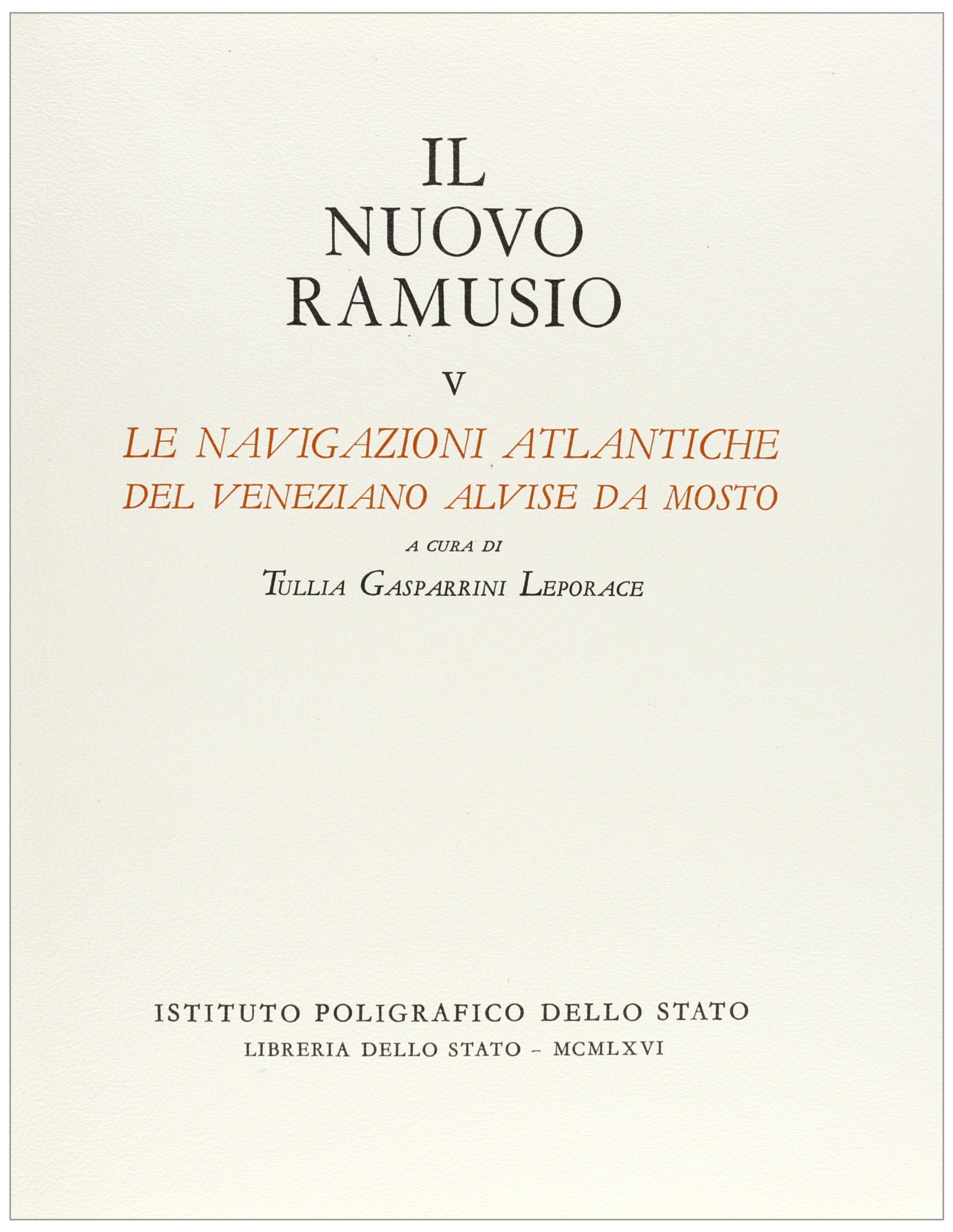 Le navigazioni atlantiche del veneziano Alvise da Mosto book