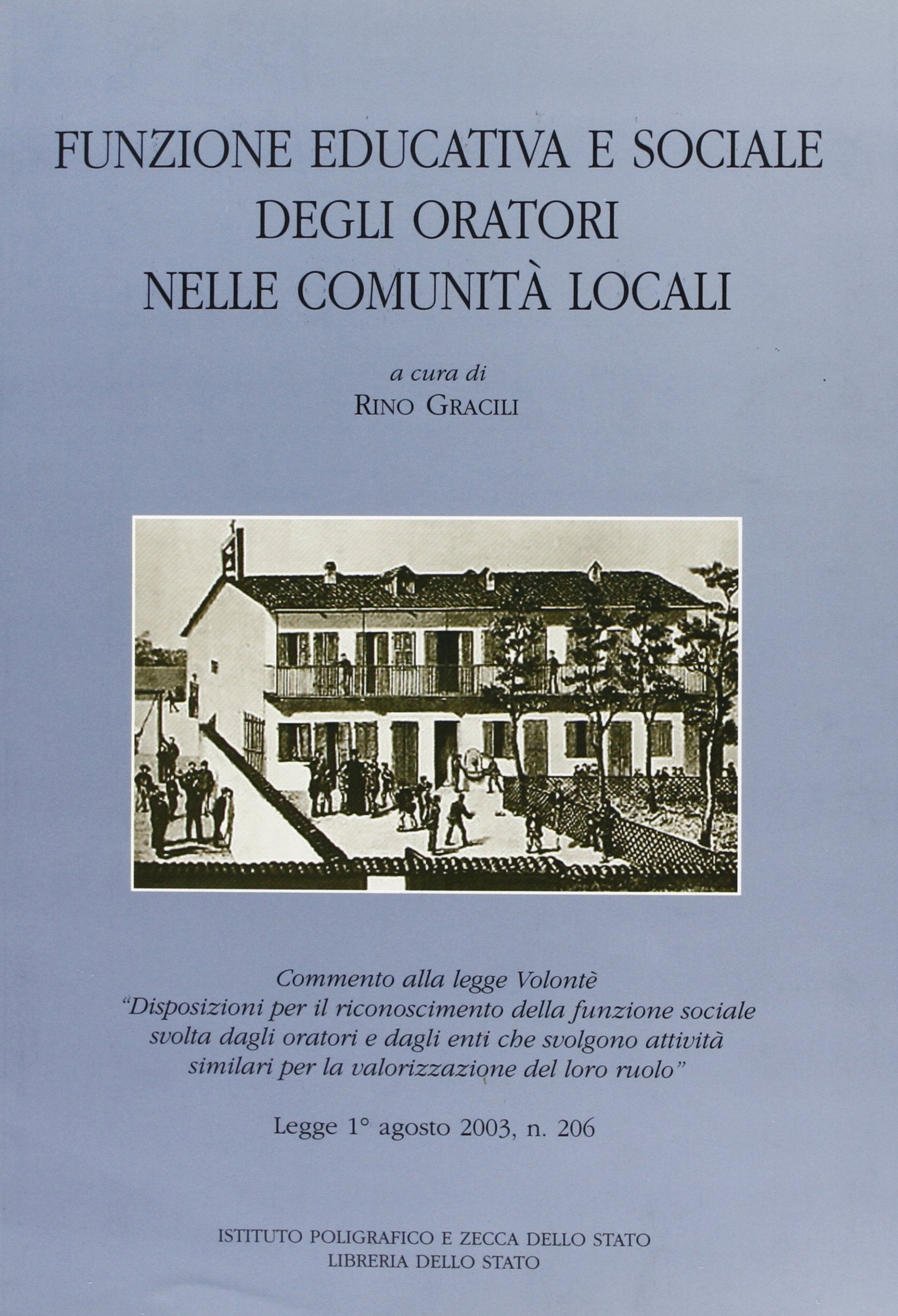 Funzione educativa e sociale degli oratori nelle comunità locali Books