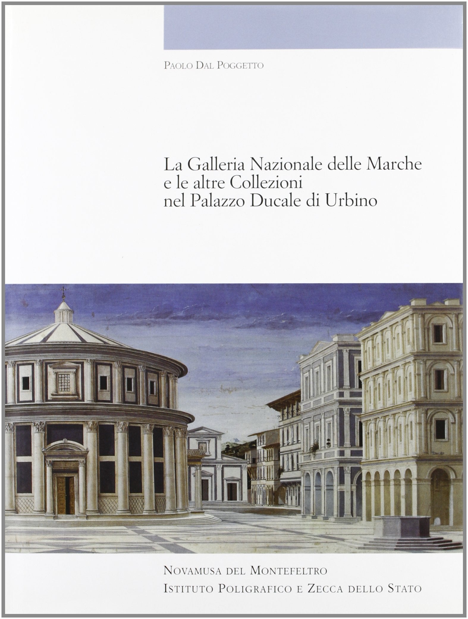 Galleria nazionale delle Marche e le altre collezioni nel Palazzo Ducale di Urbino (Cataloghi dei musei e gall. d'Italia. NS) Leisure, Home & Garden