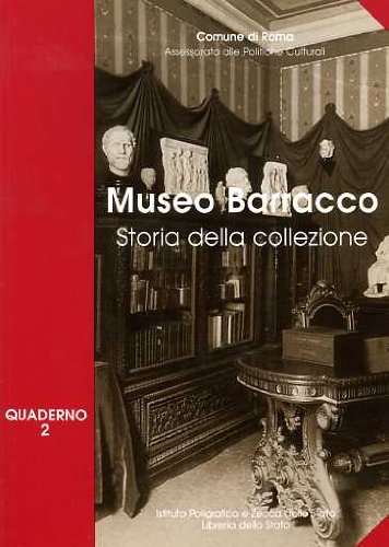 Museo Barracco. Storia della collezione (Quaderni del Museo Barracco, Band 2) Film, Art & Culture