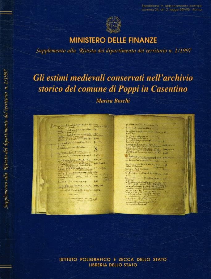 Gli estimi medievali conservati nell'archivio storico del Comune di Poppi in Casentino book