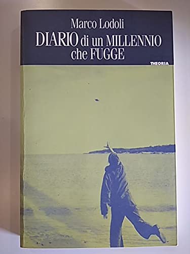 Diario di un millennio che fugge (Letterature, Band 1) Contemporary literature