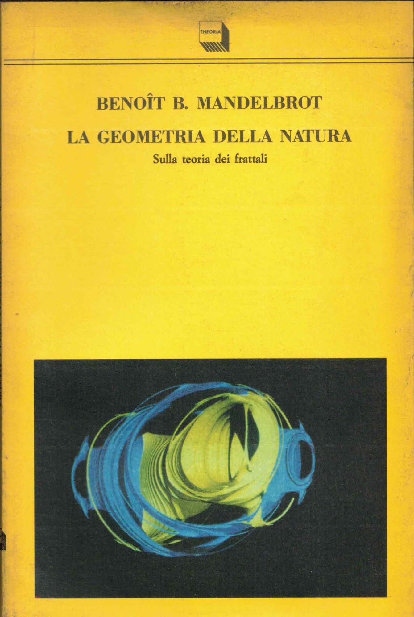 La geometria della natura (Sonde, Band 18) Mathematics
