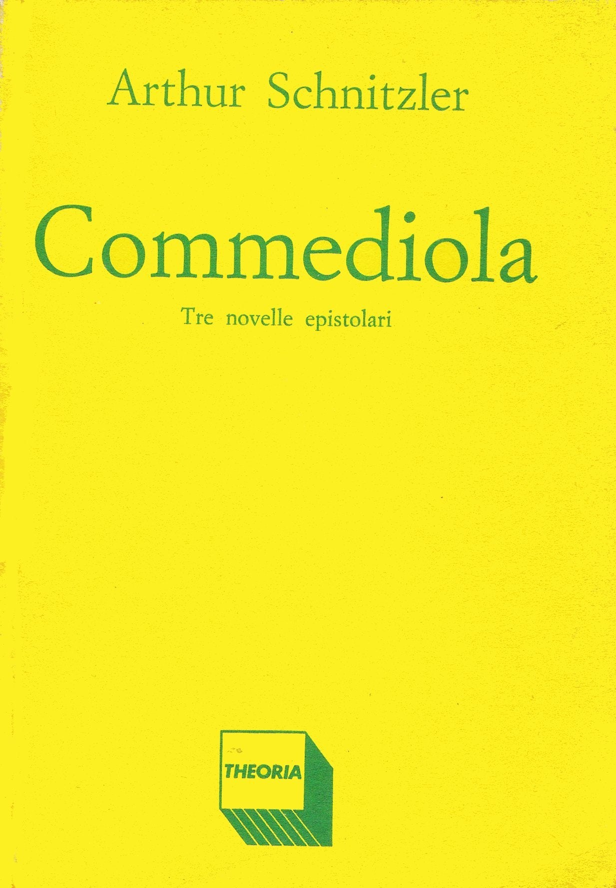 Commediola. Tre novelle epistolari (Riflessi, Band 70) Essays & Short Stories