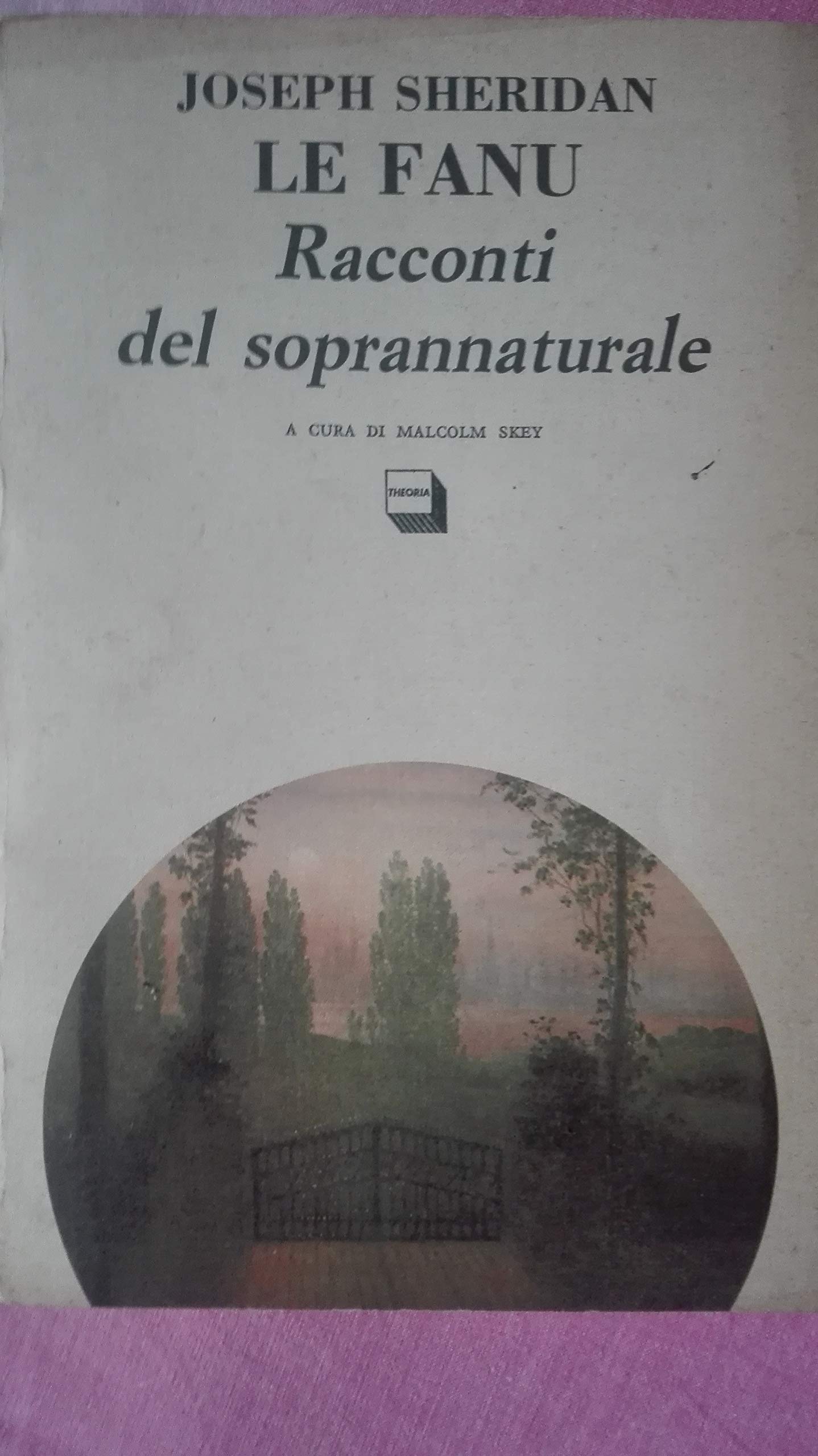 Racconti del soprannaturale Essays & Short Stories